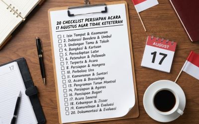 20 Checklist Persiapan Acara 17 Agustus agar Tidak Keteteran